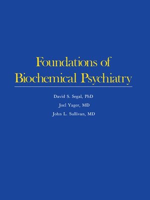 cover image of Foundations of Biochemical Psychiatry